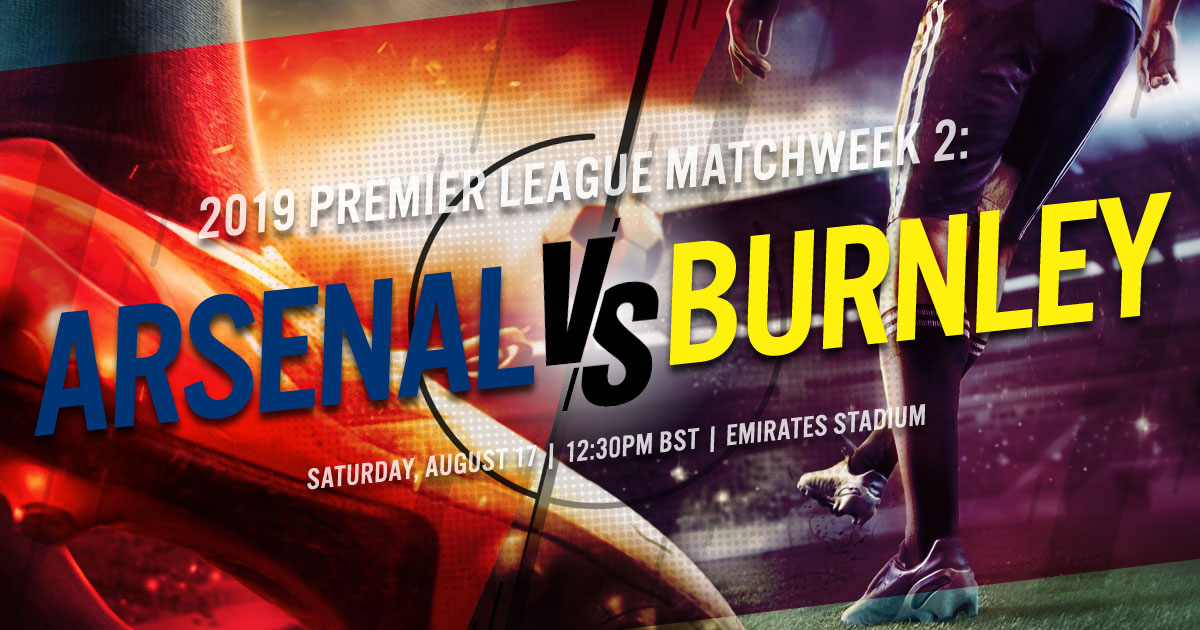2019 Premier League Matchweek 2: Arsenal vs. Burnley