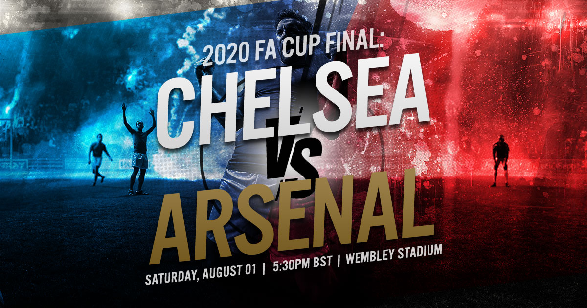 2020 FA Cup Final: Chelsea vs. Arsenal