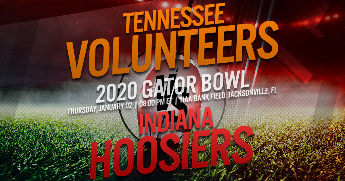 2020 Gator Bowl: Indiana Hoosiers vs. Tennessee Volunteers