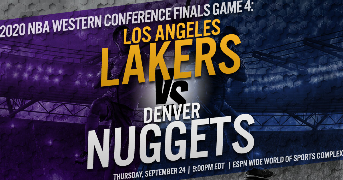 2020 NBA Western Conference Finals Game 4: Los Angeles Lakers vs. Denver Nuggets