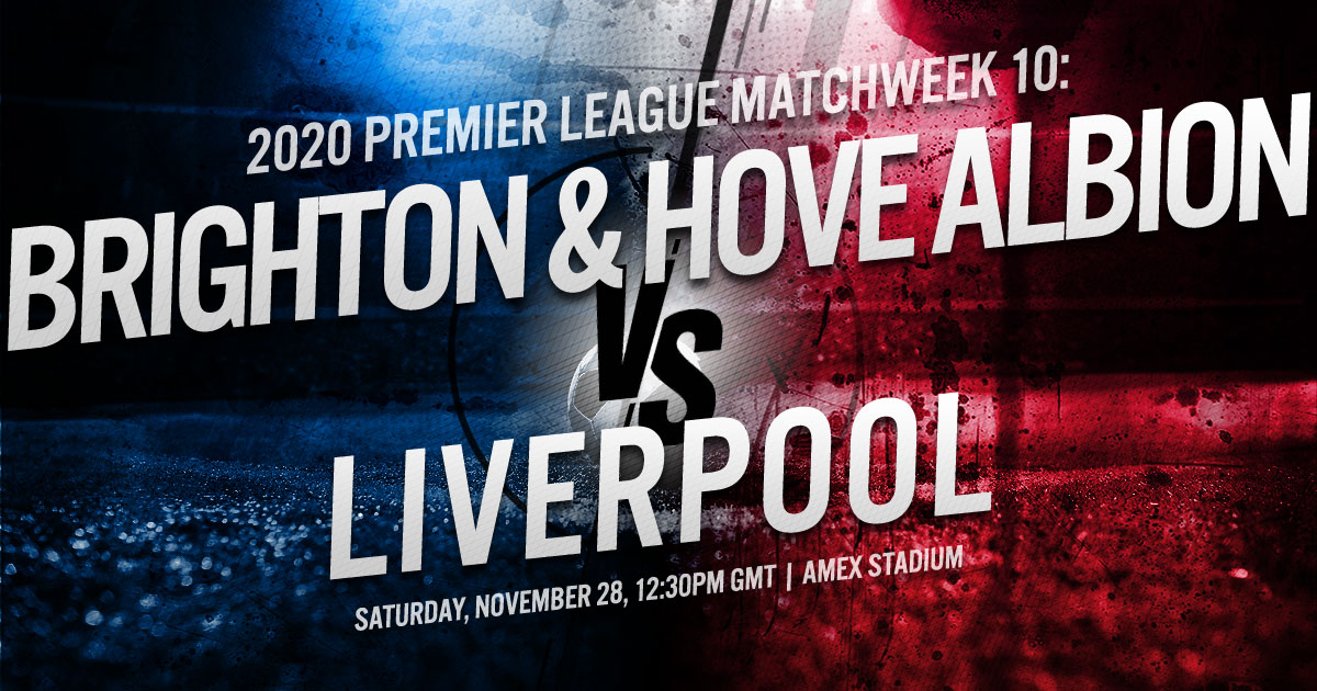 2020 Premier League Matchweek 10: Brighton & Hove Albion vs. Liverpool