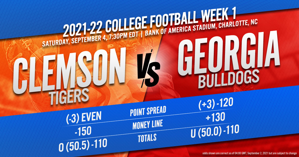 2021-22 College Football Week 1: Clemson Tigers vs. Georgia Bulldogs