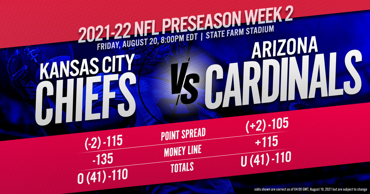2021-22 NFL Preseason Week 2: Kansas City Chiefs vs. Arizona Cardinals