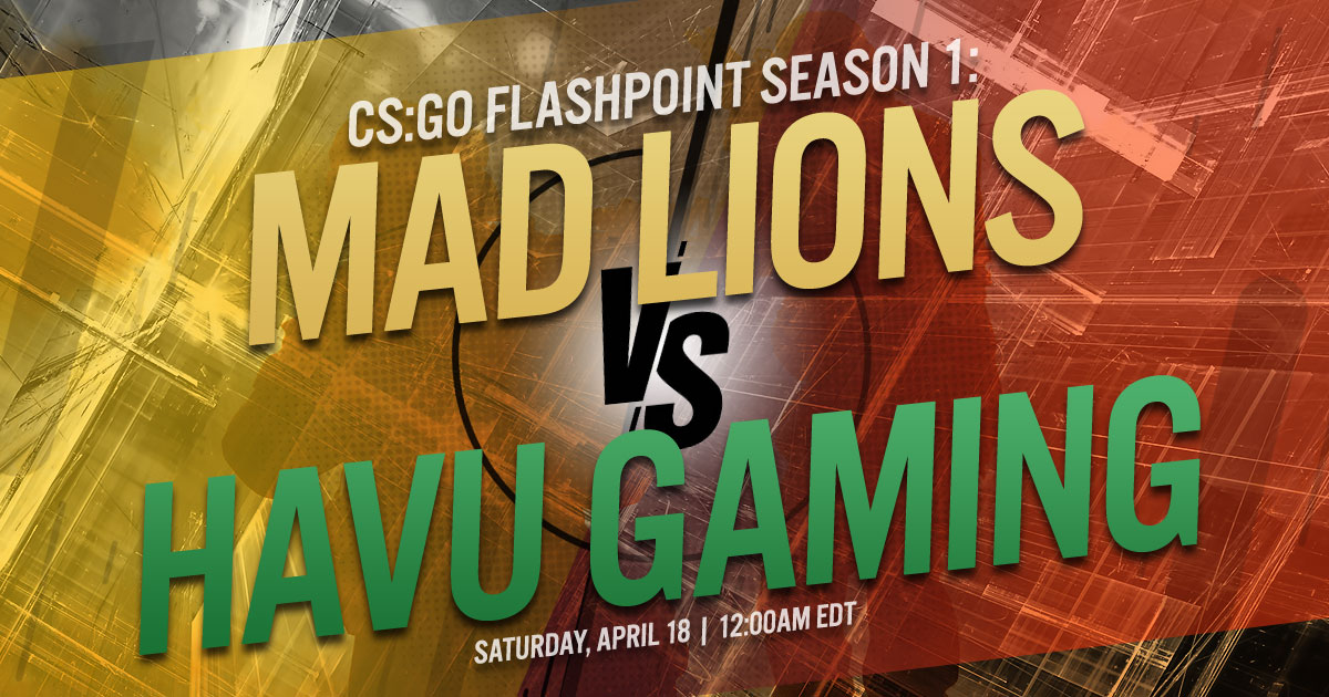 CS:GO Flashpoint Season 1: MAD Lions vs. HAVU Gaming