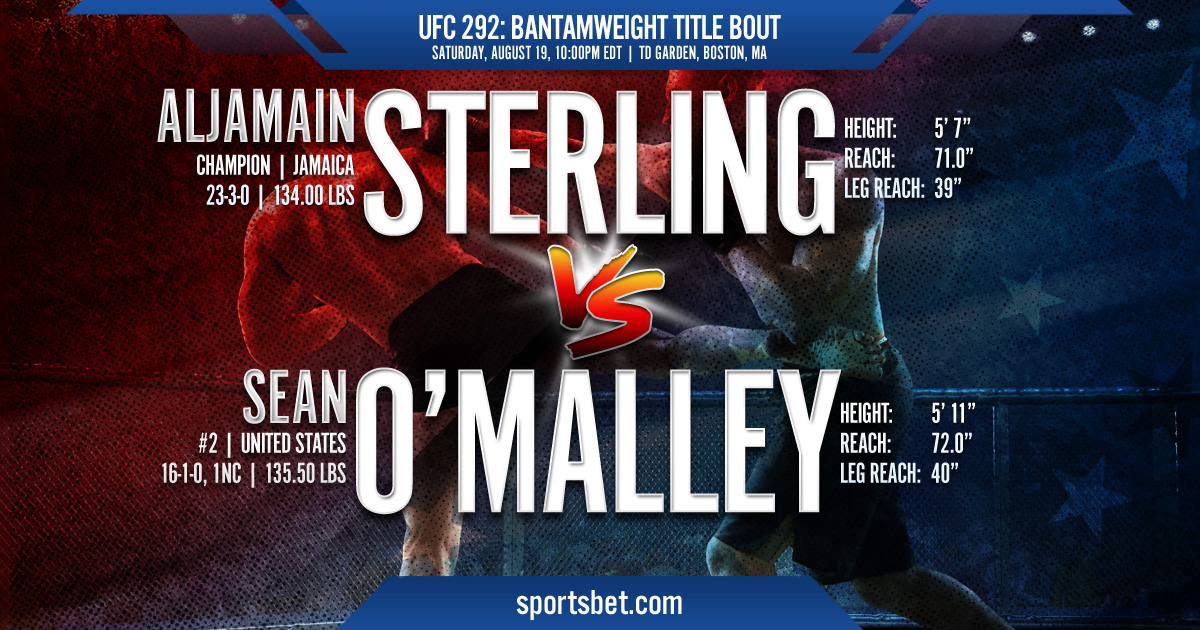 UFC 292: Sterling vs. O'Malley
